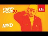 MYD | HAPPY HOUR DJ | INTERVIEW & MIX LIVE | RADIO FG