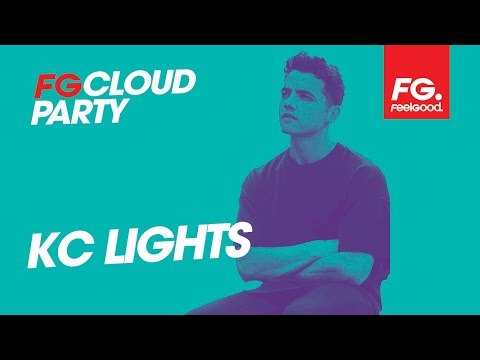 KC LIGHTS | FG FOR DJS FESTIVAL | FG CLOUD PARTY | LIVE DJ MIX | RADIO FG