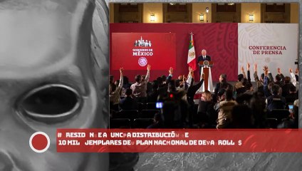 ¡AMLO anuncia distribución de 10 mil ejemplares del Plan Nacional de Desarrollo!