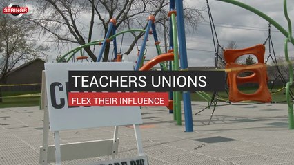 Teachers Unions Flex Their Influence