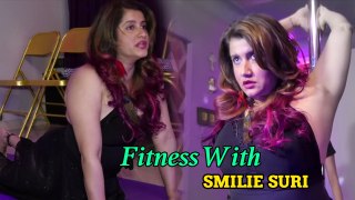 Fitness With Smilie Suri
