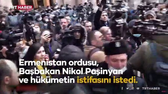 Ermenistan ordusu muhtıra verdi, Paşinyan halkı sokağa çağırdı