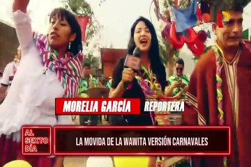 "La Movida de la Wawita" llega con su nueva versión de carnavales