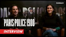 PARIS POLICE 1900 - Interview Tu préfères ?
