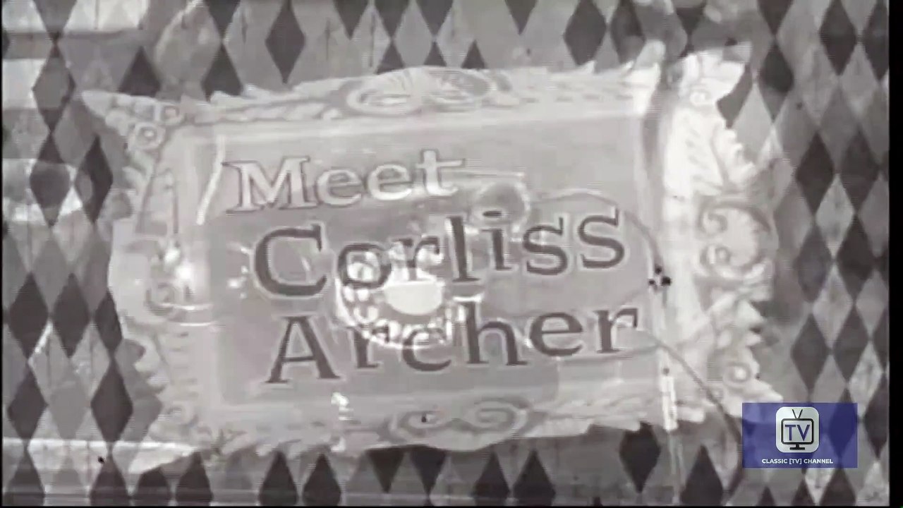 Meet Corliss Archer - Season 1 - Episode 6 - Algebra Problem | Ann Baker, Mary Brian, John Eldredge