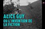 Viva Cinema -  Alice Guy ou l'invention de la fiction