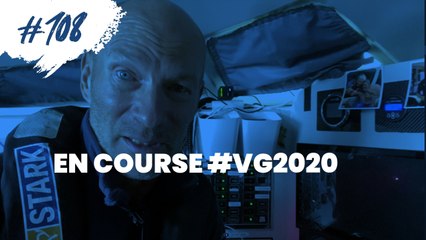 #108 En course VG2020 - Minute du jour