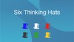 Make right decisions with these Six Thinking Hats