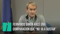Fernando Simón hace una comparación y avisa: 