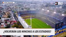¿Volverán los hinchas a los estadios?