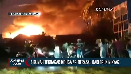 Tangki Minyak Terpercik Api, Enam Rumah Semi Permanen Ludes Terbakar!
