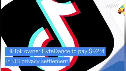 TikTok owner ByteDance to pay $92M in US privacy settlement , and other top stories in business from February 26, 2021.
