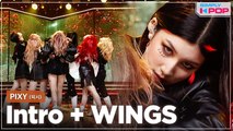 [Simply K-Pop] PIXY (픽시) - Intro + WINGS (날개) _ Ep.456