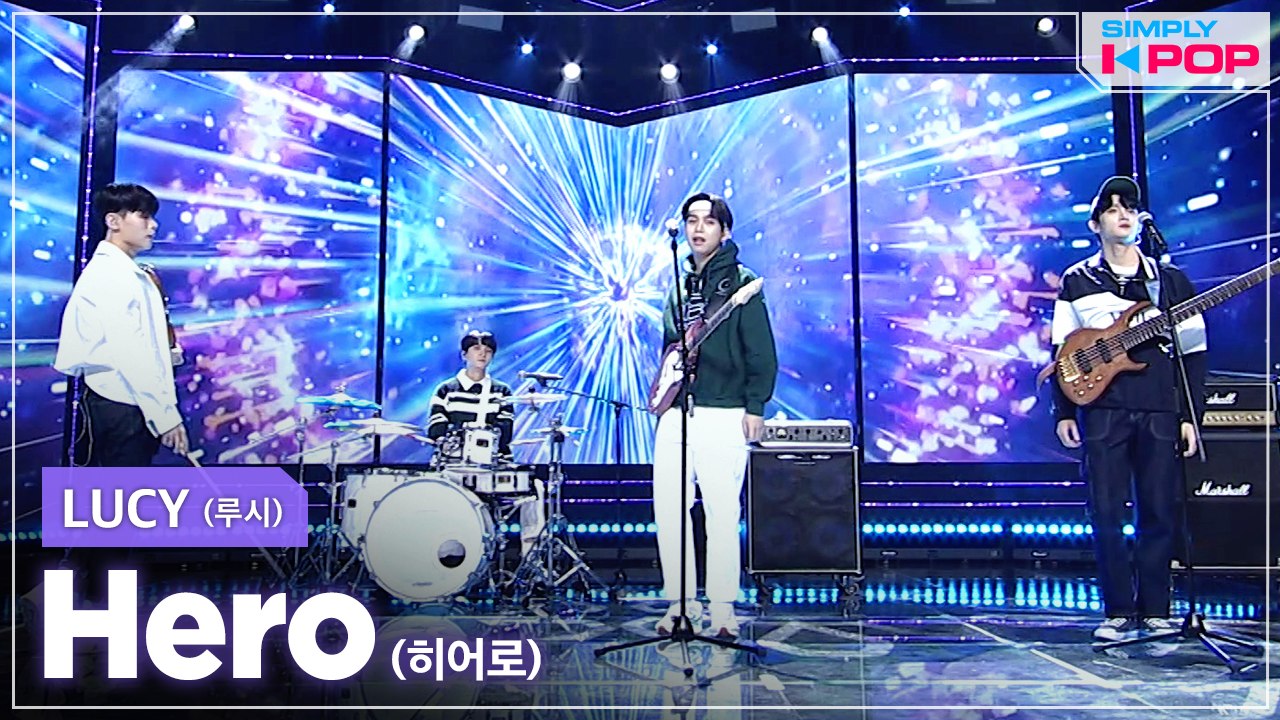 [Simply K-Pop] LUCY (루시) - Hero (히어로) _ Ep.456