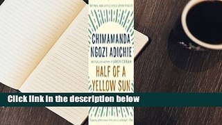 Full E-book  Half of a Yellow Sun  Review