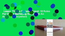 Lesen  The On Demand Brand: 10 Rules For Digital Marketing Success In An Anytime, Everywhere
