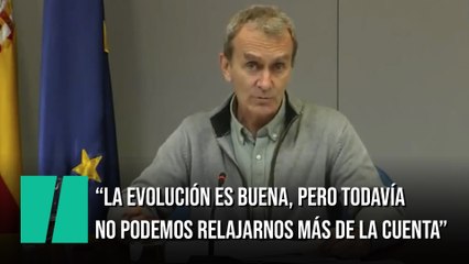 Fernando Simón: "Todavía no podemos relajarnos más de la cuenta"