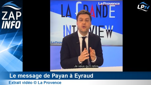 OM Zap : le message de Payan à Eyraud