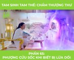 Tam Sinh Tam Thế - Tập 29: Phượng Cửu tổn thương khi biết bị lừa dối