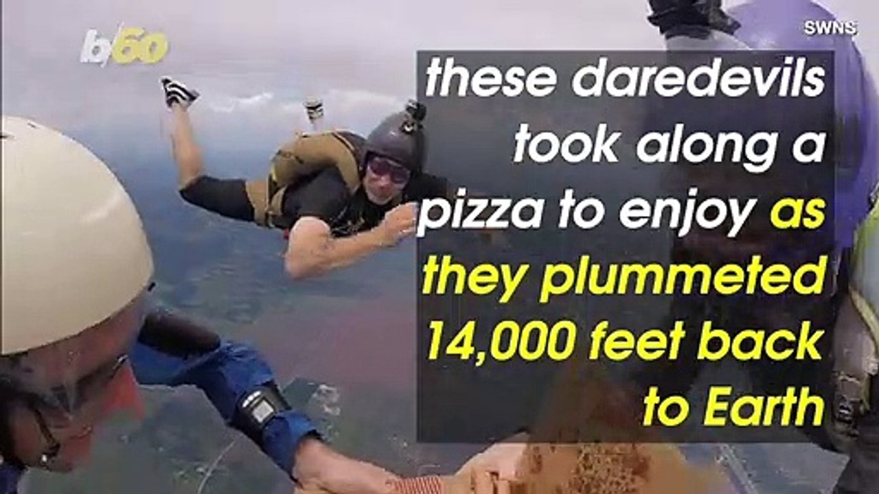 Must See! Skydivers Devour a Pizza While Free Falling 14,000 Feet