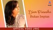 Dian Piesesha - Bukan Impian (Official Lyric Video)