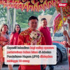 JPN tetapkan 10 orang hadir  upacara perkahwinan bukan Islam