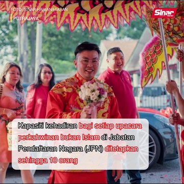 JPN tetapkan 10 orang hadir upacara perkahwinan bukan Islam