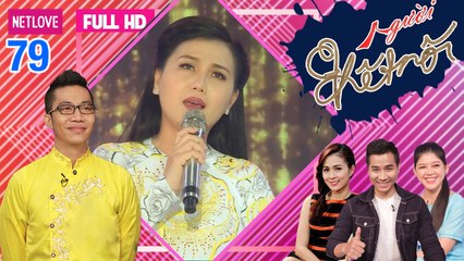 Người Kết Nối - Tập 79:  Bữa cơm sum họp gia đình đẫm nước mắt và đầy tiếng cười của Lê Như