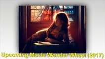 Kate Winslet New Upcoming movie Wonder Wheel 2017 _Actor Cast Age