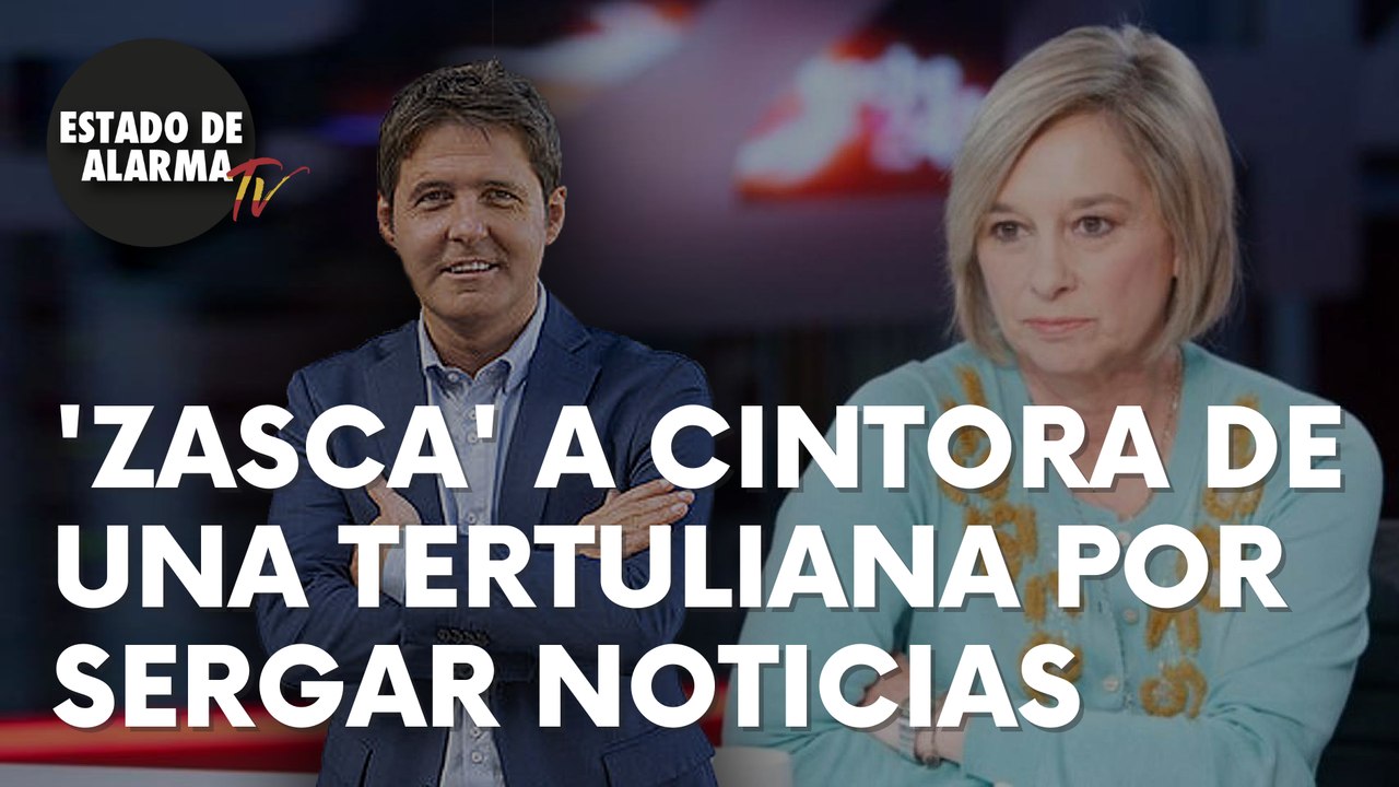 El ‘zasca’ a Cintora en directo de una tertuliana por sesgar noticias