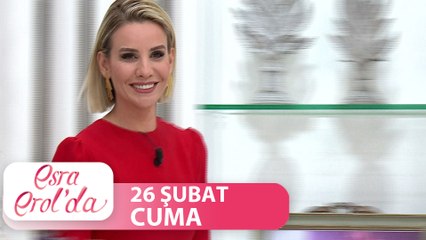 Esra Erol'da 26 Şubat - Tek Parça
