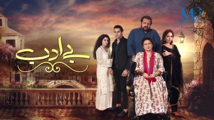Be Adab Episode 15 HUM TV Drama 26 February 2021