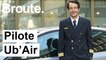 Pilote Ub'Air - Broute - CANAL+