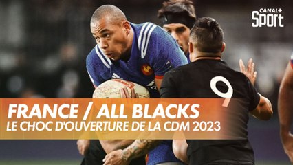 Le duel France / Nouvelle Zélande en ouverture de la Coupe du monde Rugby 2023