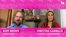 Sister Wives’ Kody Brown Feels His Spouses ‘Are Living 4 Separate Lives,’ Plus, Where He And Meri Brown Stand