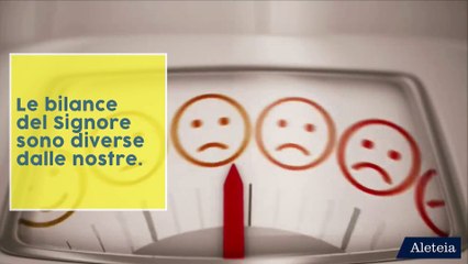 Pope Corner: Le bilance del Signore sono diverse dalle nostre