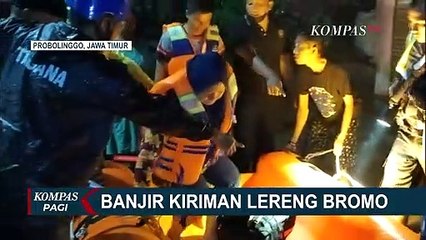 Ketinggian Banjir Kiriman dari Lereng Gunung Bromo Capai Satu Meter, Warga Mulai Dievakuasi