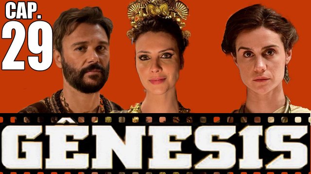 ✅ Novela Gênesis ☆ Cap. 29 — Completo em HD 26/02/2021, Sexta-Feira