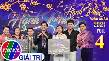 Hạnh Phúc Đầu Xuân 2021 – Tập 4 FULL: Tiết mục qua cầu dừa khiến mọi người cười nghiêng ngã