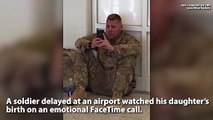 WATCH Soldier Watches Daughters Birth on Emotional FaceTime Call