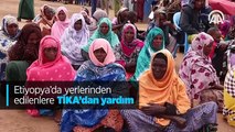 Etiyopya'da yerlerinden edilenlere TİKA'dan yardım