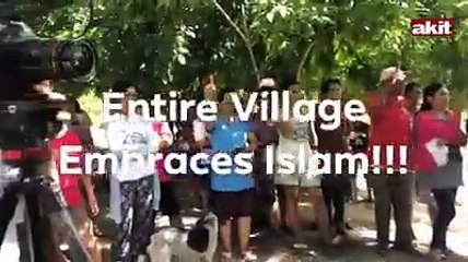 Bütün köy Müslüman oldu