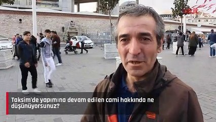 Taksim'in göbeğinde bir cami yükseliyor!