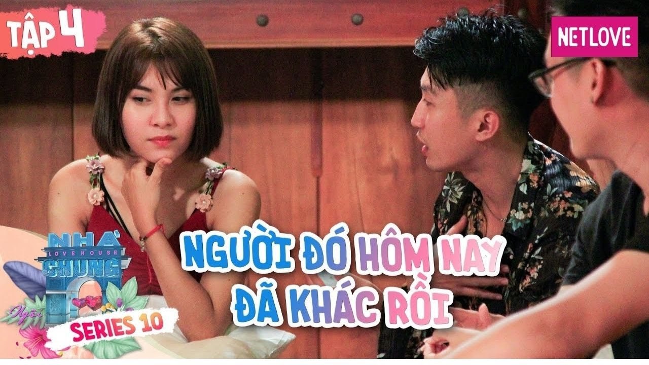 Ngôi Nhà Chung | Love House - Mùa 10 - Tập 04