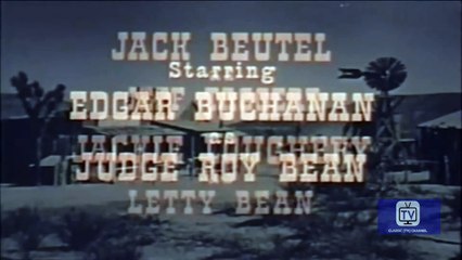 Judge Roy Bean - Season 1 - Episode 11 - Connie Comes to Town | Edgar Buchanan, Jack Buetel