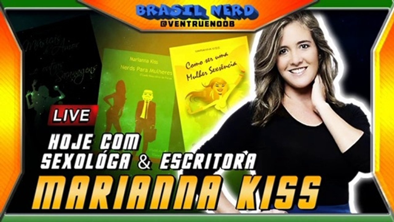 Brasil Nerd com Marianna Kiss