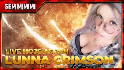 Sem Mimimi com Lunna Crimson