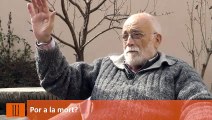 Entrevista Arcadi Oliveres | Por a la mort