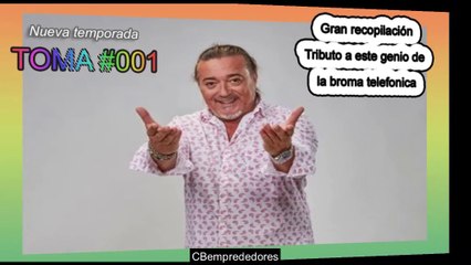 #001-  Nuevas Bromas Isidro Montalvo