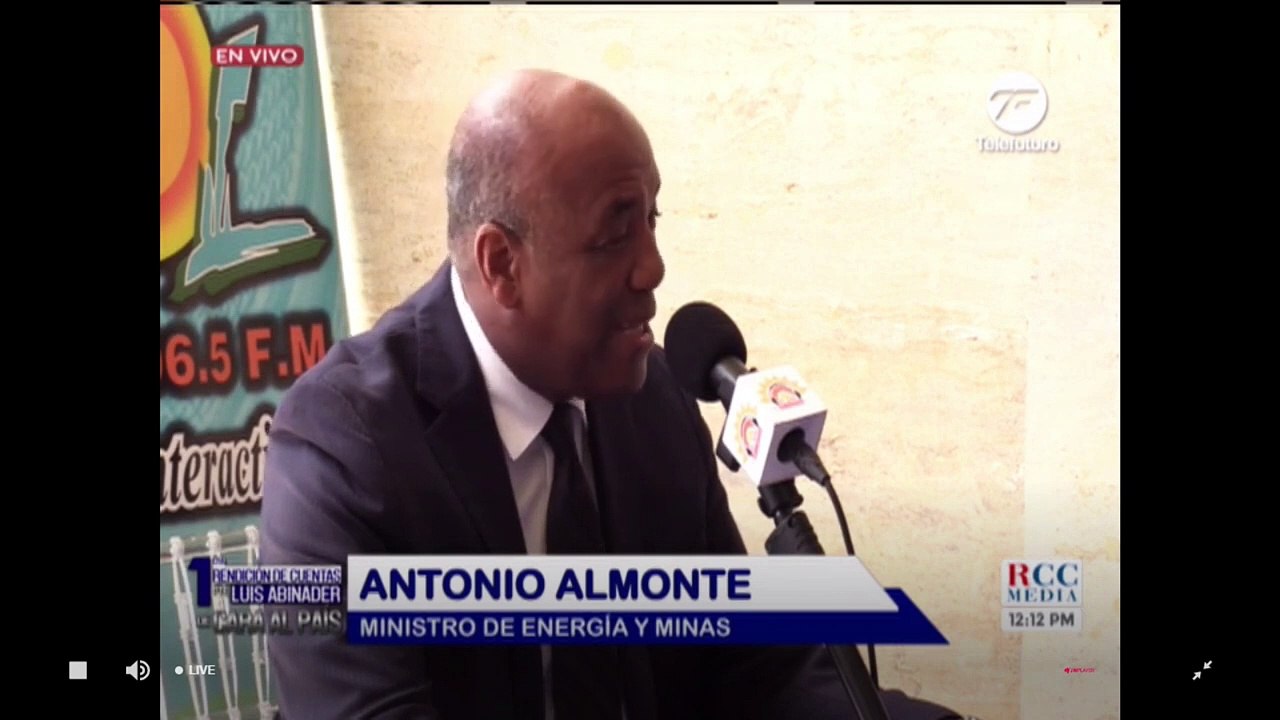 Antonio Almonte ministro de Energía y Minas habla sobre la situación de Punta Catalina